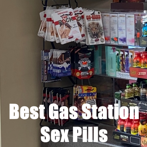 Gas Station Sex Pills